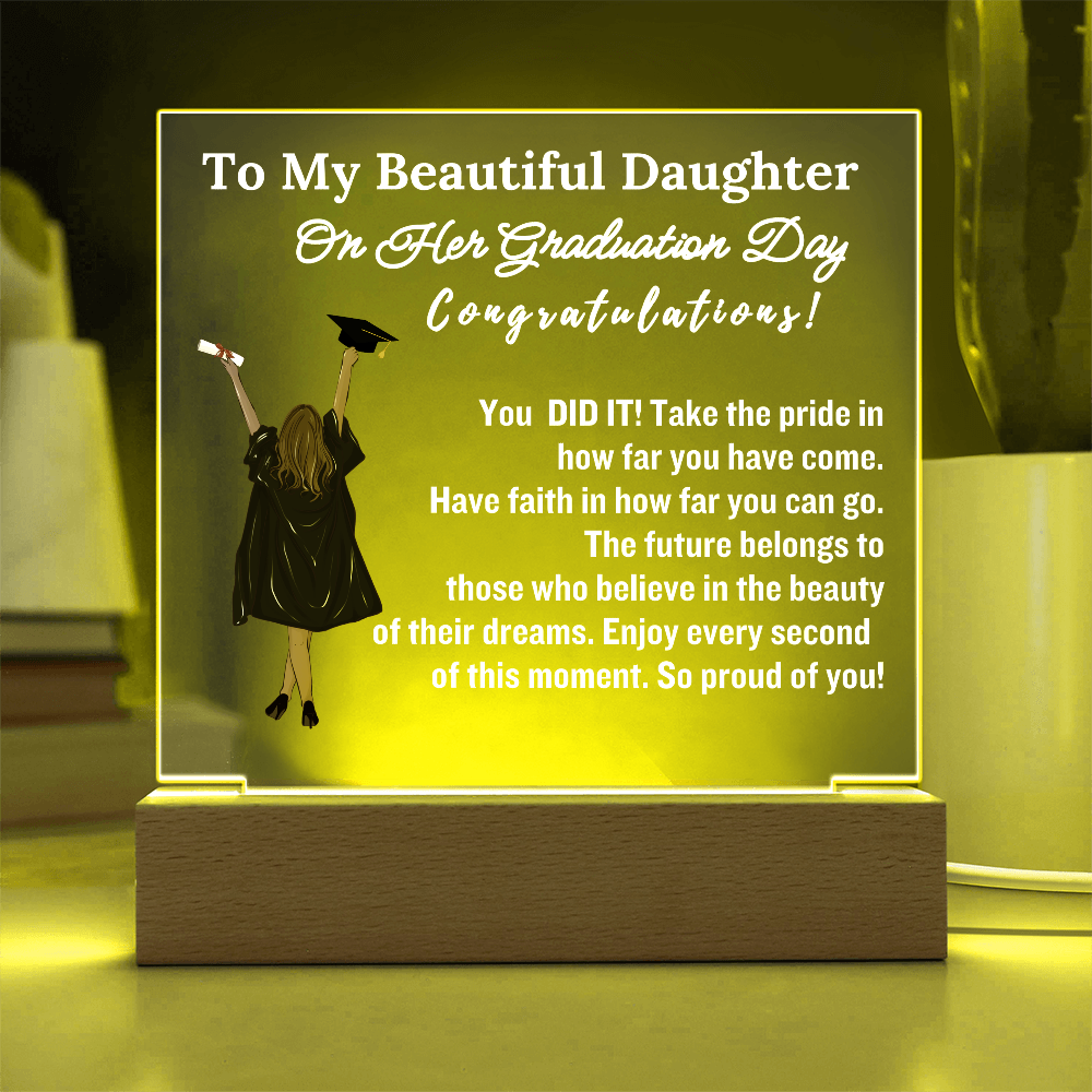 To My Beautiful Daughter| Acrylic Lamp | You Did It!
