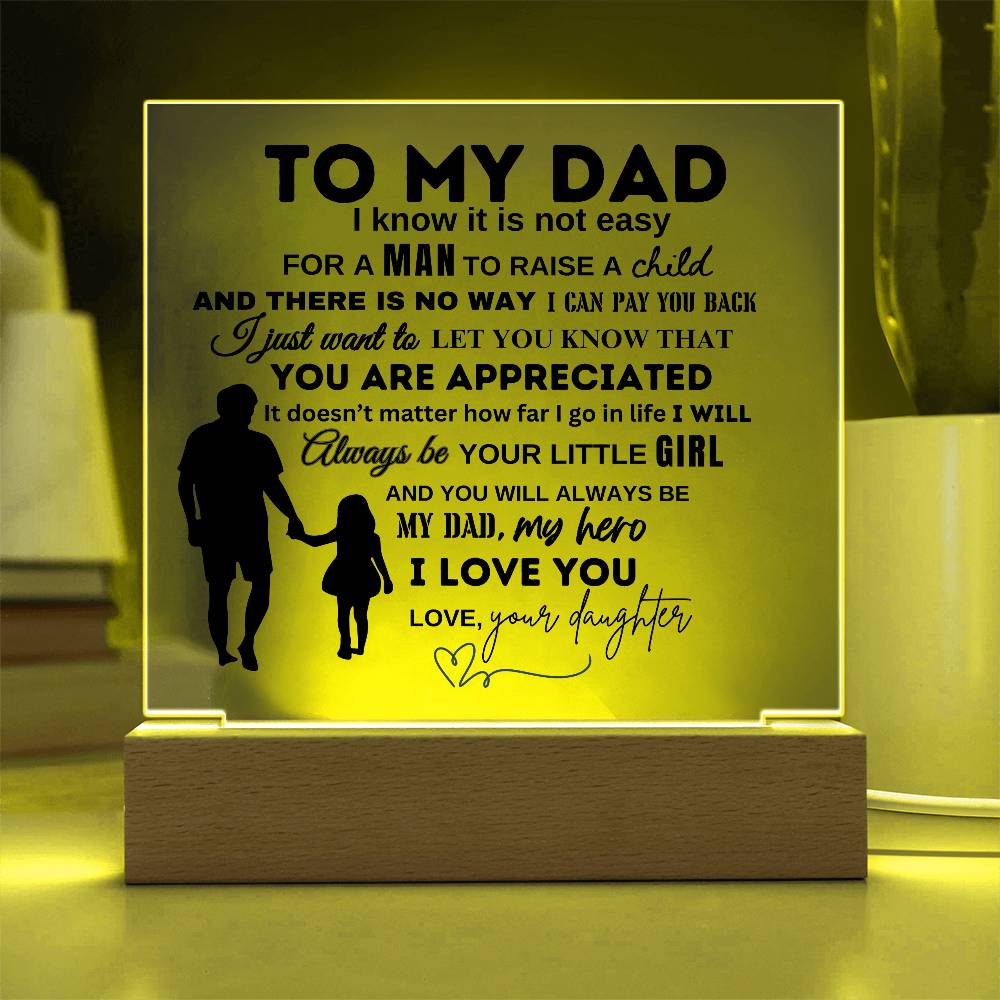 To My Dad From Your Daughter | You Are Appreciated | Christmas and Thanksgiving Gift