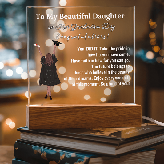 To My Daughter From Dad|   Congratulations on Your Graduation | Graduation Gift | Acrylic Lamp