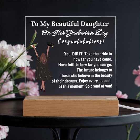 To My Beautiful Daughter| Acrylic Lamp | You Did It!