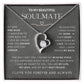 Gift for Soulmate "In Your Eyes I Have Found My Home" Necklace