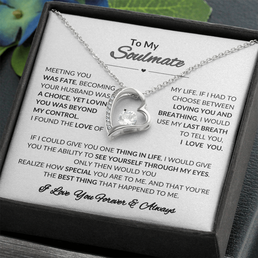 To My Soulmate Forever Love Necklace | Perfect Gift  For Wife | Girlfriend | Soulmate | Meeting You Was Fate