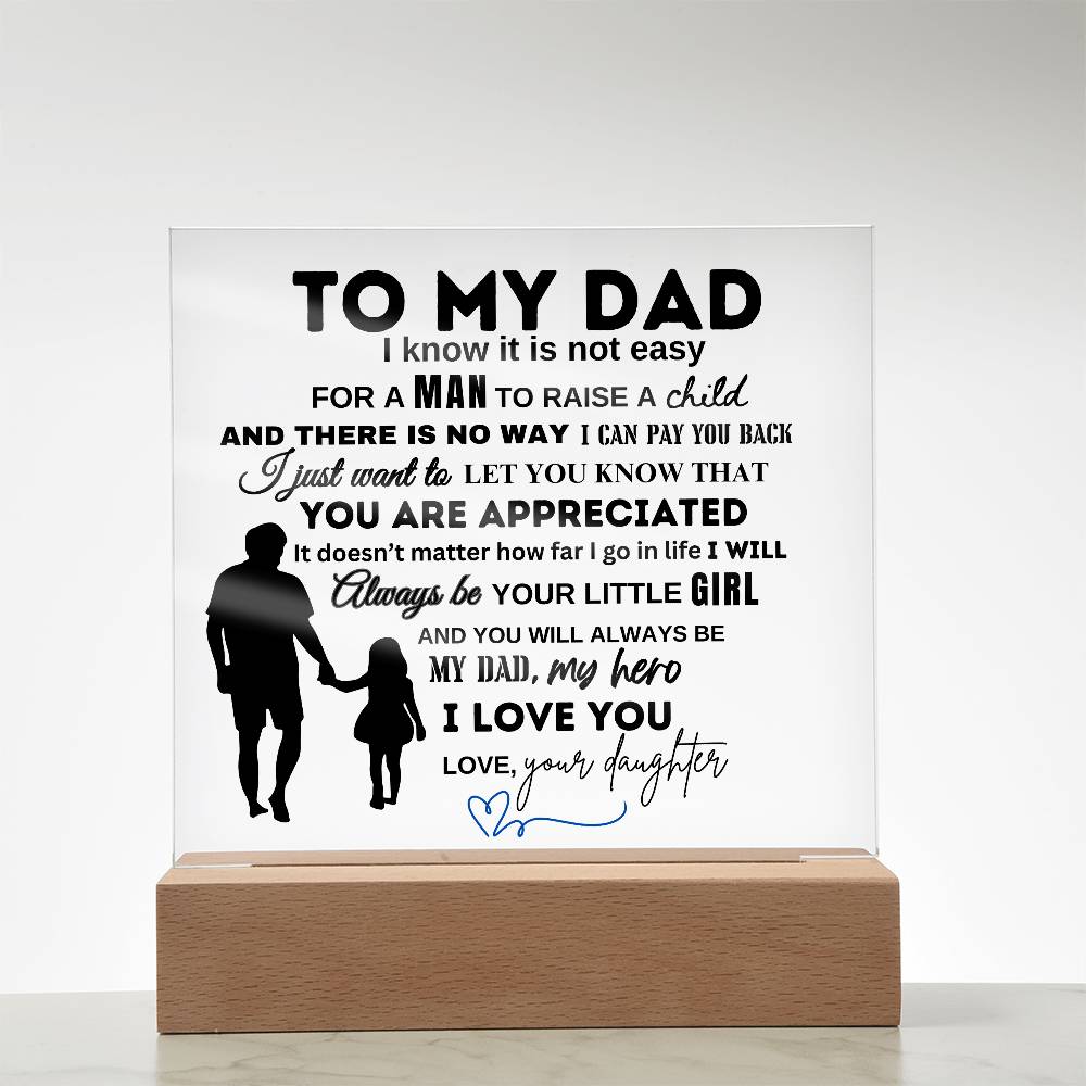 To My Dad From Your Daughter | You Are Appreciated | Christmas and Thanksgiving Gift