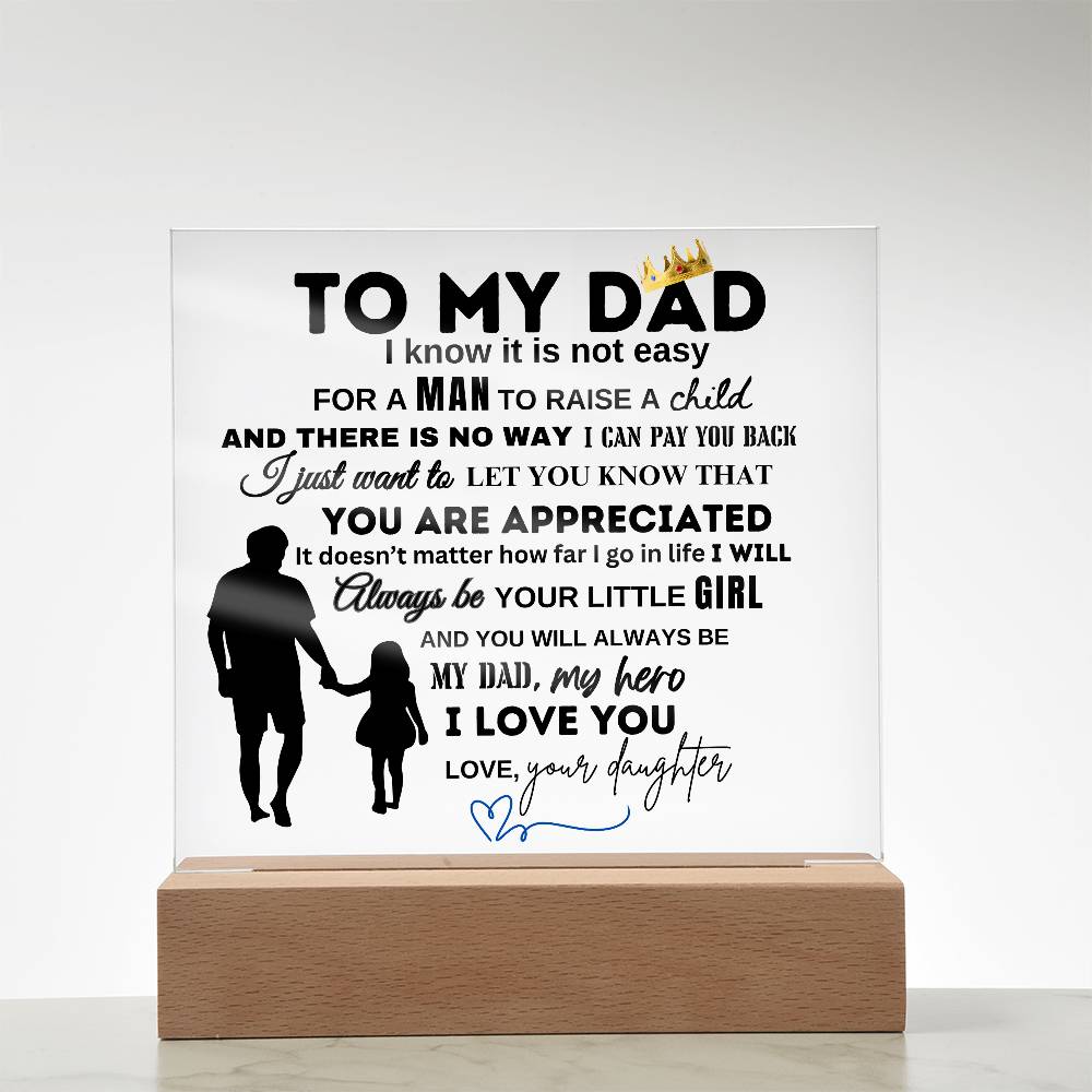 To My Dad From Your Daughter | You Are Appreciated | Christmas and Thanksgiving Gift