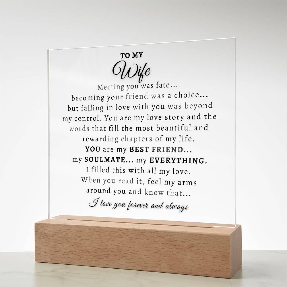 To My Wife  |  Acrylic Plaque  |  Meeting You Was Fate