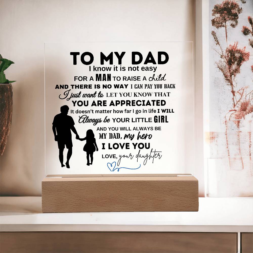 To My Dad From Your Daughter | You Are Appreciated | Christmas and Thanksgiving Gift