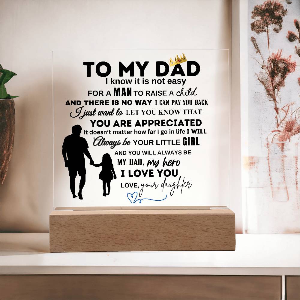 To My Dad From Your Daughter | You Are Appreciated | Christmas and Thanksgiving Gift