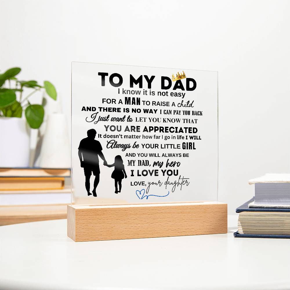 To My Dad From Your Daughter | You Are Appreciated | Christmas and Thanksgiving Gift