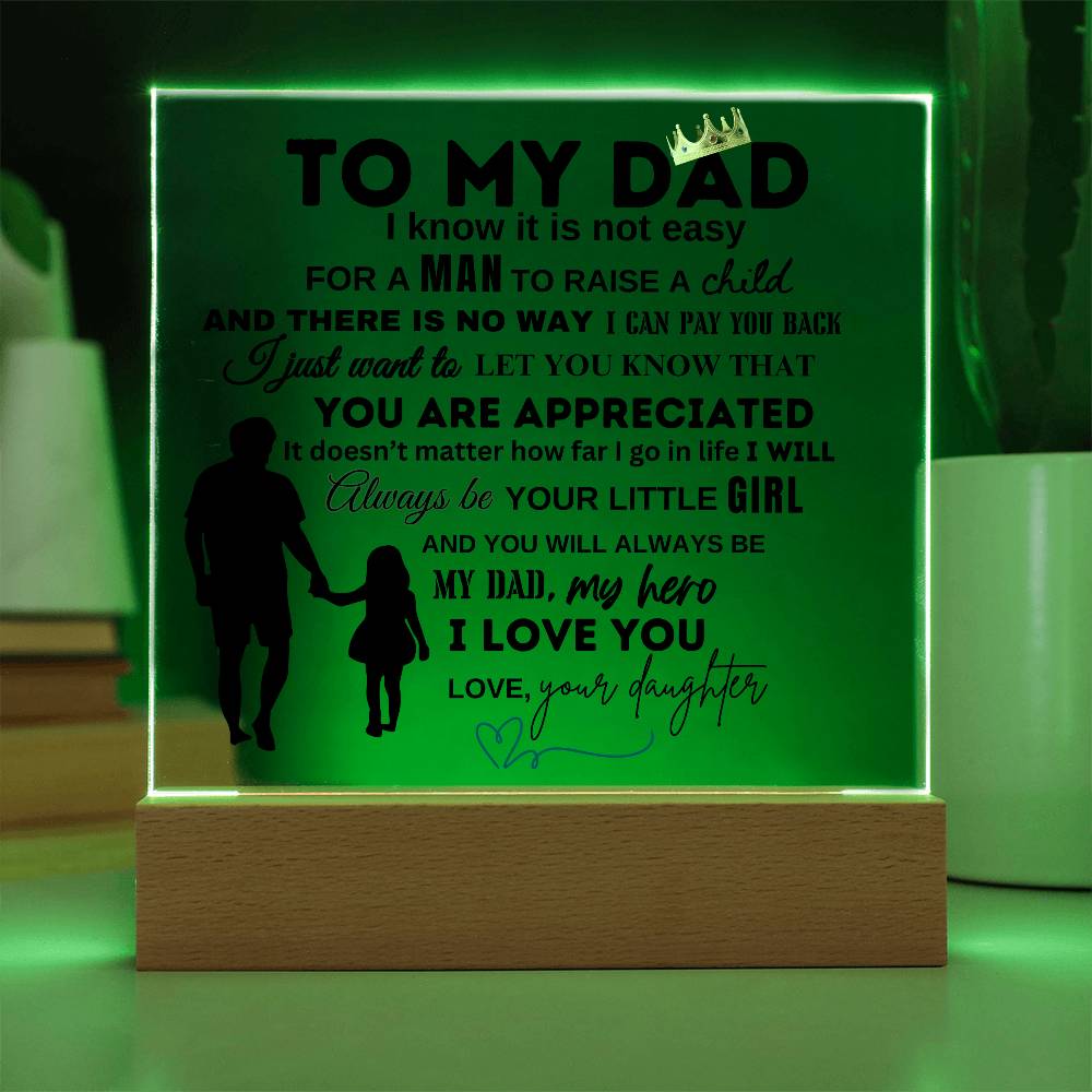 To My Dad From Your Daughter | You Are Appreciated | Christmas and Thanksgiving Gift