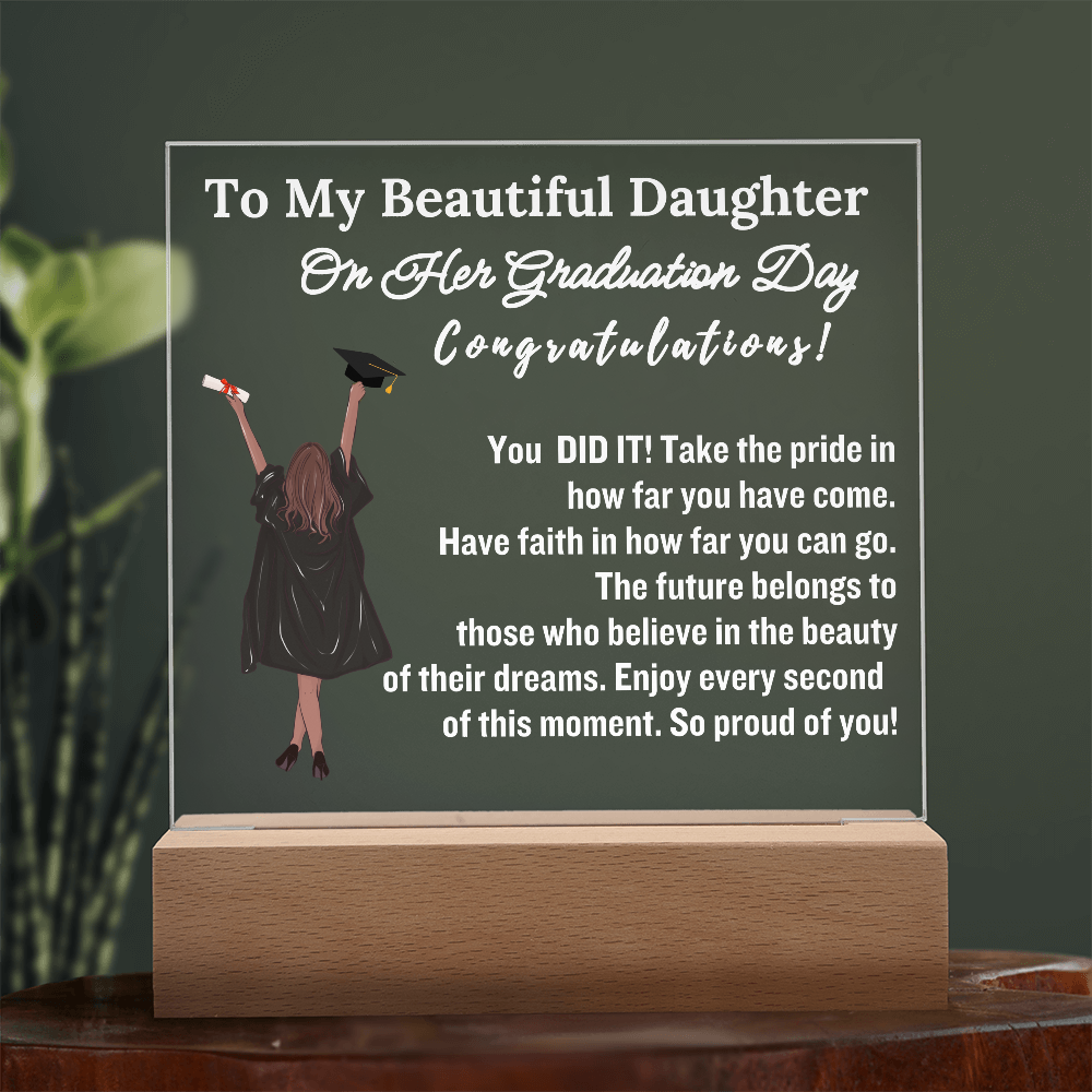 To My Beautiful Daughter| Acrylic Lamp | You Did It!