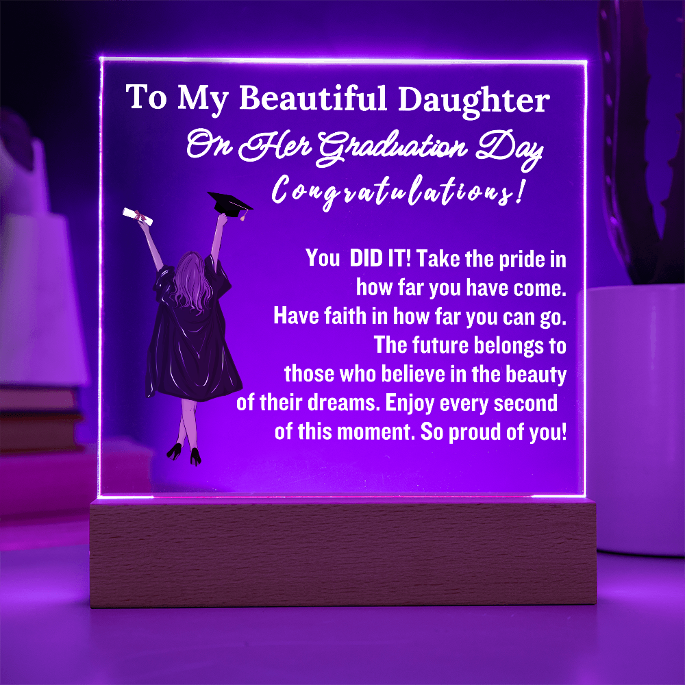 To My Beautiful Daughter| Acrylic Lamp | You Did It!