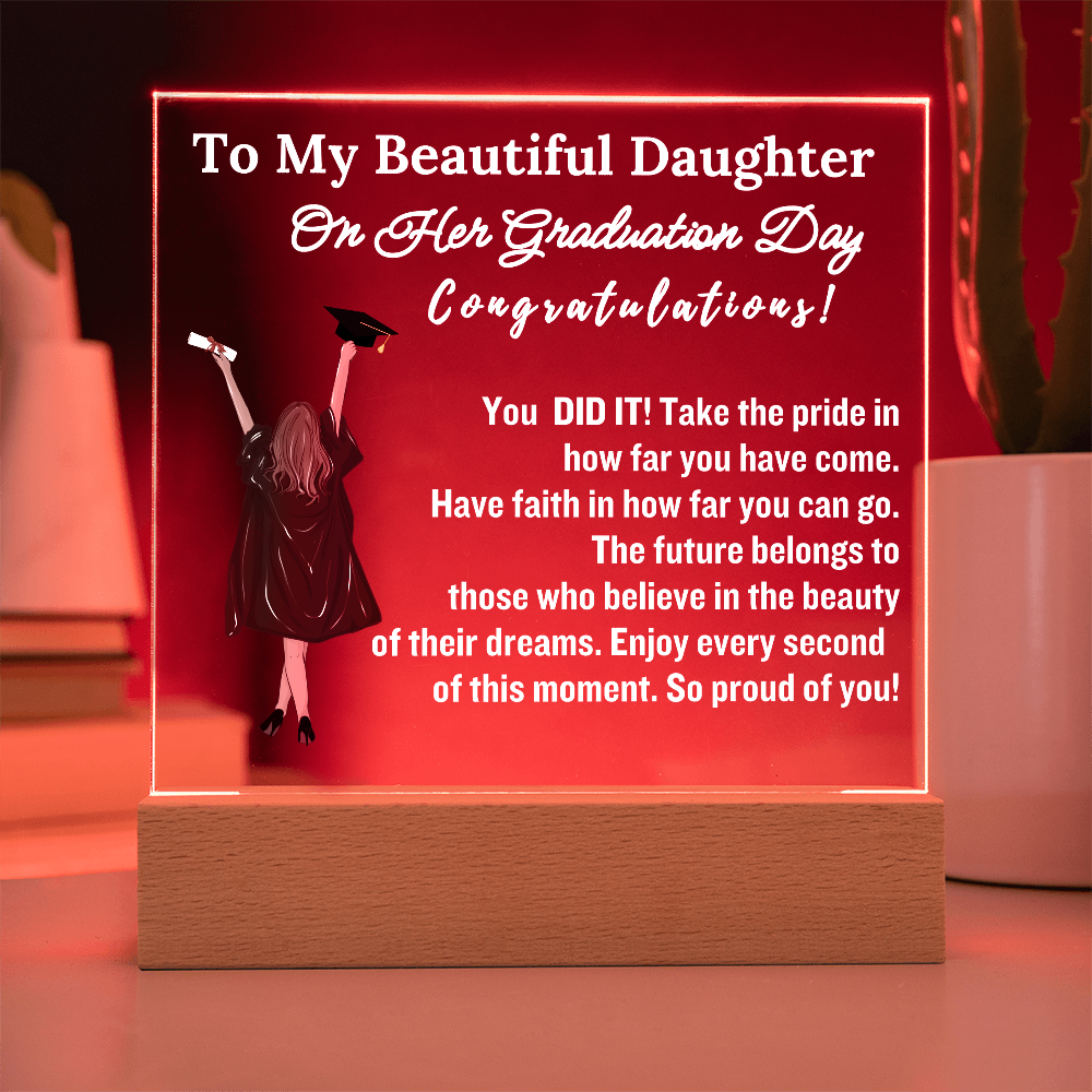 To My Beautiful Daughter| Acrylic Lamp | You Did It!