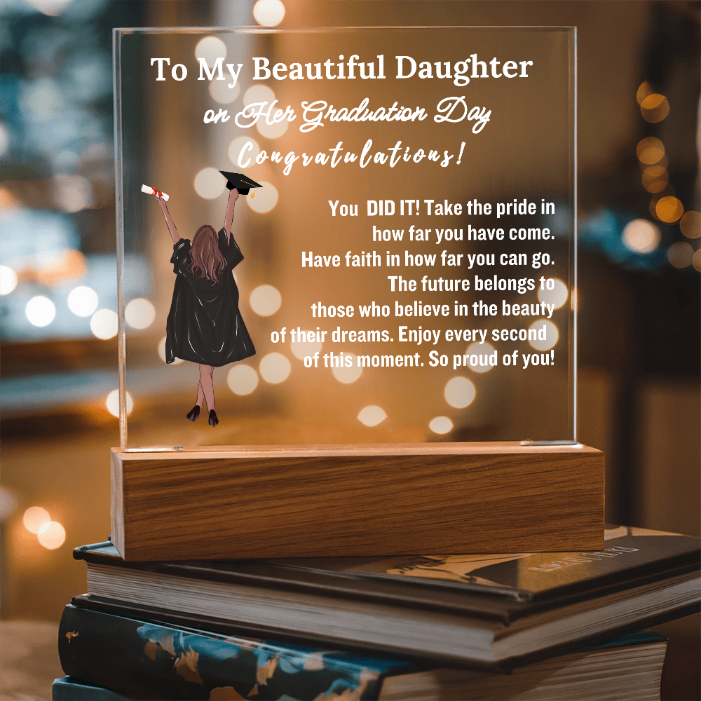 To My Daughter From Dad | Congratulations on Your Graduation | Graduation Gift | Acrylic Lamp