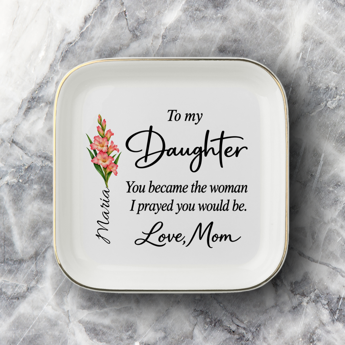 Personalized Daughter Trinket Dish | From Mom