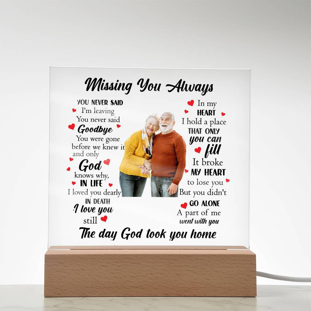 Acrylic Square Plaque | Missing You Always | Memorial Plaque