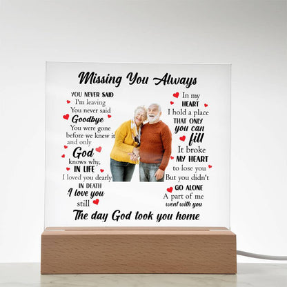Acrylic Square Plaque | Missing You Always | Memorial Plaque