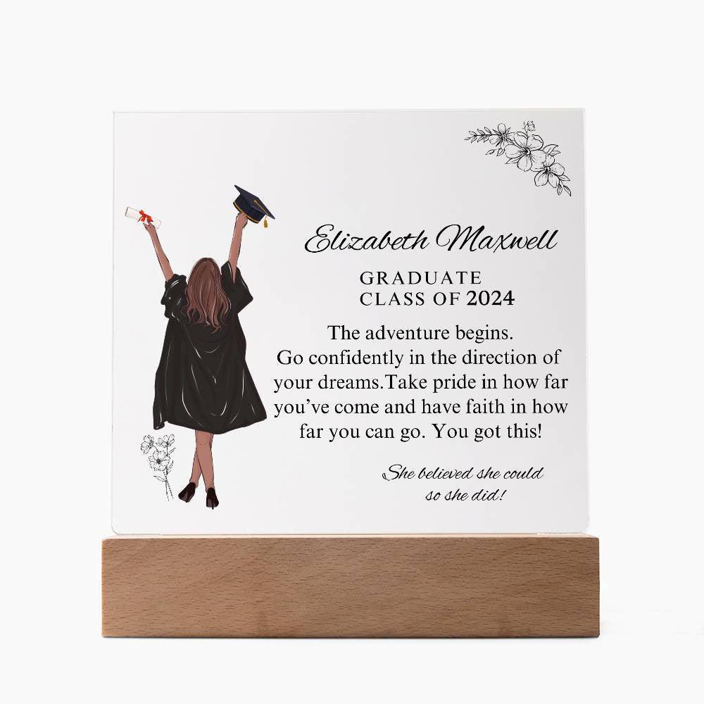 Personalized Graduation Acrylic  Plaque | Go Confidently In The Direction Of Your Dreams | Daughter's Graduation