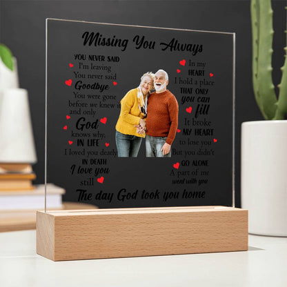 Acrylic Square Plaque | Missing You Always | Memorial Plaque