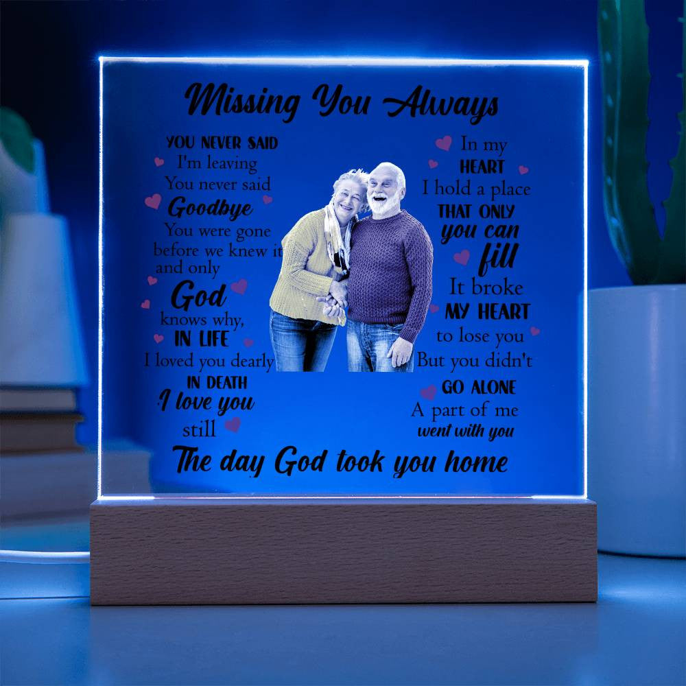 Acrylic Square Plaque | Missing You Always | Memorial Plaque