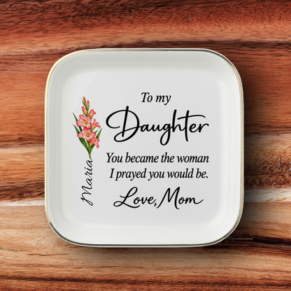 Personalized Daughter Trinket Dish | From Mom