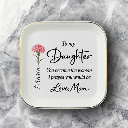Personalized Daughter Trinket Dish | From Mom